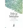Etibe’ye Mektuplar -Hucurat Mezmurları-
