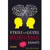 Etkili ve Güzel Konuşma Sanatı
