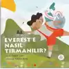 Everest’e Nasıl Tırmanılır?