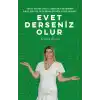 Evet Derseniz Olur