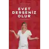 Evet Derseniz Olur
