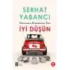 Evlenmeden - Boşanmadan İyi Düşün
