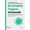 Evrendeki Yaşamı Anlamak - Yaşamın Esasları 1