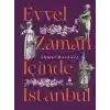 Evvel Zaman İçinde İstanbul