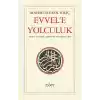 Evvele Yolculuk