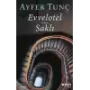 Evvelotel - Saklı