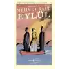 Eylül - Türk Edebiyatı Klasikleri