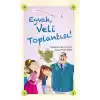 Eyvah, Veli Toplantısı!