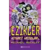 Ezikler 03 - Kıyamet Amigoları (Ciltli)