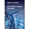 Ezilenlerin Mücadele Tarihi Çatlağını Bulan Yazılar