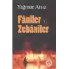Faniler ve Zebaniler