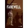 Farewell - A Turkish Officers Diary of the Gallioli Campaign