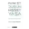 Fark Et Düşün Hisset Yaşa - Kendi Kendine Psikoterapi Rehberi