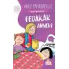 Fedakar Annem