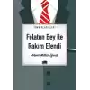 Felatun Bey İle Rakım Efendi