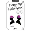 Felatun Bey ile Rakım Efendi - Zamansız Eserler 18