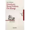 Felsefenin İhmal Edilmiş On Klasiği