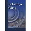 Felsefeye Giriş