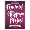 Feminist Ütopya Projesi
