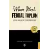 Feodal Toplum 2. Cilt