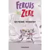 Fergus ile Zeke