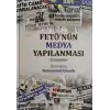 FETÖnün Medya Yapılanması
