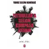 Fetullah’a Selam Kumpasa Devam
