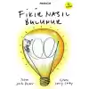 Fikir Nasıl Bulunur