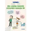 Filozof Çocuk - Her Zaman Gerçeği Söylemem Gerekir mi?