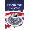 Fincanımda Cola Var