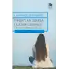 Fırsatlar Dönemi Olarak Ergenlik Yeni Ergenlik Biliminden Dersler