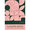 Flamingo Rüyası