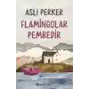 Flamingolar Pembedir