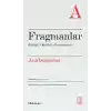 Fragmanlar Kişiliği, Öğretisi, Alımlanması