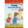 Franz ve Dedektiflik Hikayesi