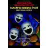 Freddy’nin Pizza Dükkanı’nda Beş Gece: Fazbear’ın Korkunç Tipleri Grafik Roman Serisi #2