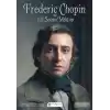 Frederic Chopin ve 101 Seçme Mektup