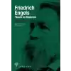 Friedrich Engels - Yaşamı ve Düşüncesi