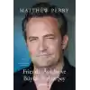 Friends, Aşıklar ve Büyük Berbat Şey