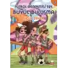 Futbol Akademesi’nde Büyük Buluşma - Futbol Akademisi 2. Kitap