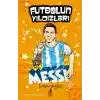 Futbolun Yıldızları Lionel Messi