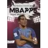 Futbolun Yıldızları Mbappe (Poster Hediyeli)