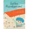 Galiba Hışırdıyorum!