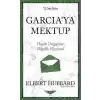 Garciaya Mektup - Kısaltılmış Klasikler Serisi