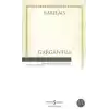 Gargantua - Hasan Ali Yücel Klasikleri