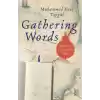 Gathering Words: A Quest for the Prophet’s Legacy