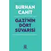 Gazi’nin Dört Süvarisi