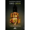 Gece Sapığı (Robert Hunter - 3)