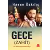 Gece - Zahit