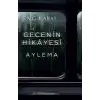 Gecenin Hikayesi - Aylema Ciltli